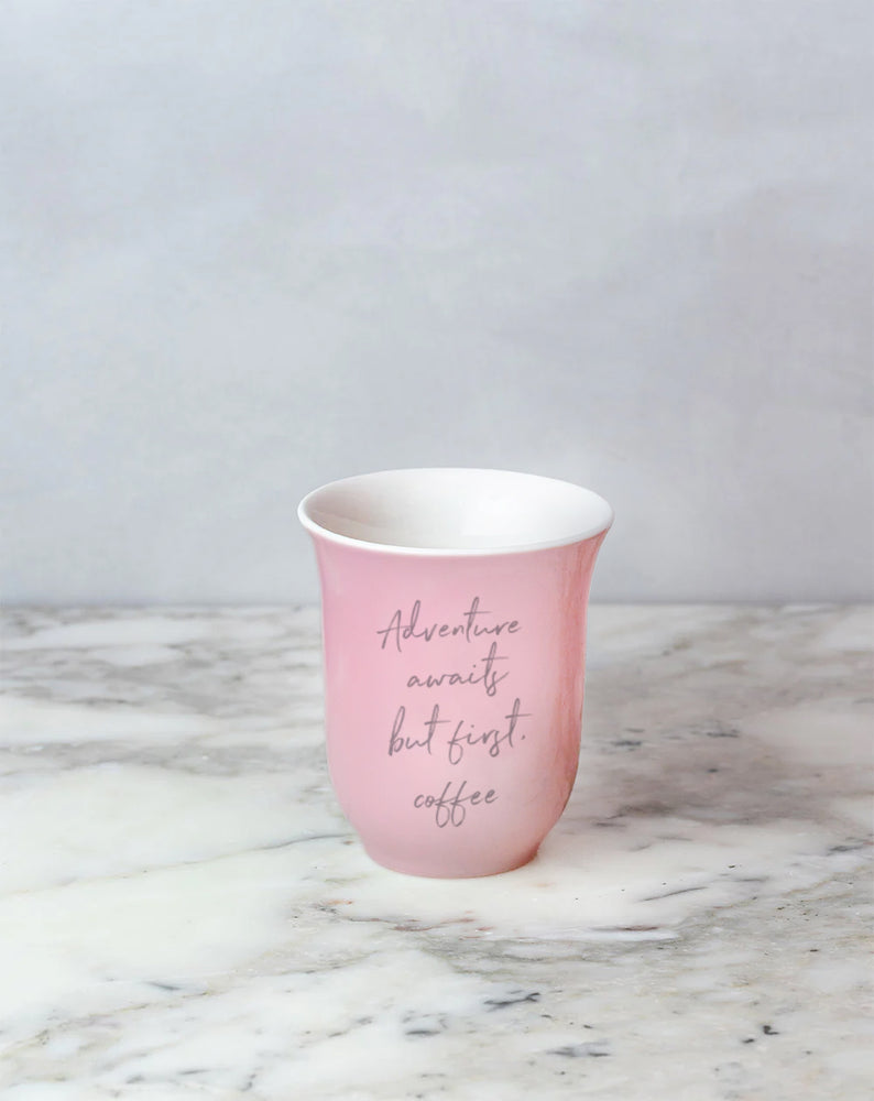 Pink Slogan Ceramic Cup